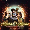 Kanha O Kanha